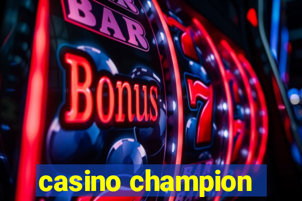 casino champion